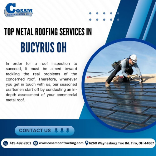 Looking for reliable metal roofing in Bucyrus OH? We offer expert installation, repair, and replacements. Get a free quote from trusted local pros today! Visit Us: https://www.cosamcontracting.com/top-metal-roofing-services-in-bucyrus-oh/