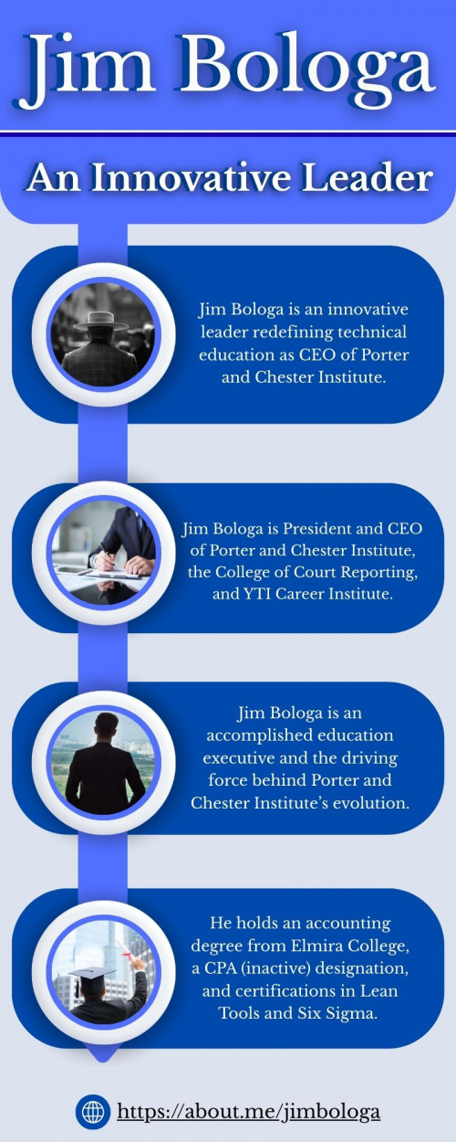 Jim Bologa is President of Porter and Chester Institute, the College of Court Reporting, and YTI Career Institute. He brings experience from senior finance and operations roles at PricewaterhouseCoopers, Daticon, TranSwitch, and Familymeds Group.