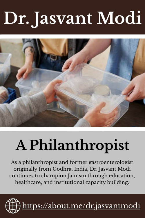 Dr. Jasvant Modi utilizes his medical background and philanthropic resources to expand global access to Jain studies, healthcare infrastructure, and educational advancement. Raised in Godhra, India, he trained in medicine at B.J. Medical College and later practiced gastroenterology in the United States.