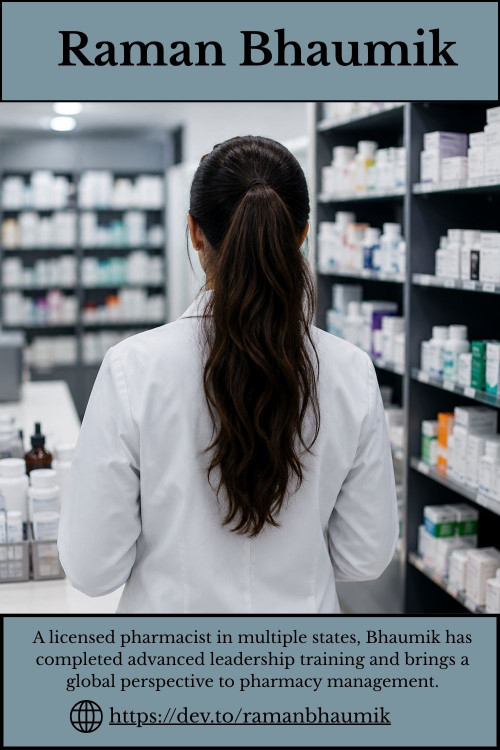 Raman Bhaumik, whose background includes pharmacy and leadership development, brings a structured and people-focused approach to healthcare management. She serves as Culture and Transformation Head and Founder of Thesis Pharmacy, where she emphasizes process improvement and organizational alignment. Bhaumik is licensed in multiple states and holds advanced leadership training that informs her global perspective on pharmacy operations.